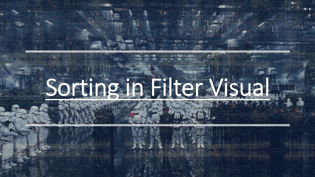 In diesem kurzen Beitrag möchte ich euch zeigen wie ihr eine Sortierung in einen Datenschnitt (Filter) Visual einbauen könnt. / Filter Visual mit Sortierung